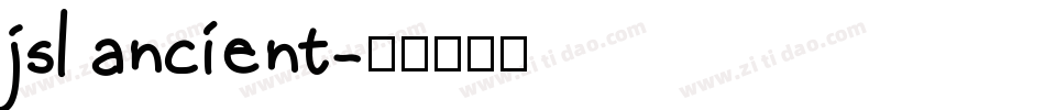 jsl ancient字体转换